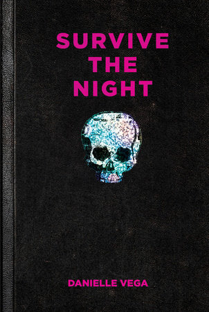 Survive the Night Paperback by Danielle Vega