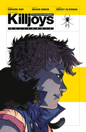 The True Lives of the Fabulous Killjoys: California Paperback by Gerard Way, Shaun Simon, Becky Cloonan