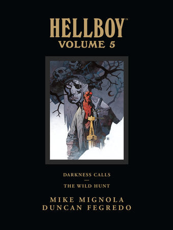 Hellboy Library Edition Volume 5: Darkness Calls and The Wild Hunt Hardcover by Mike Mignola