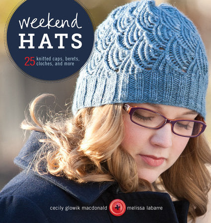 Weekend Hats Paperback by Cecily Macdonald
