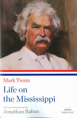 Life on the Mississippi Paperback by Mark Twain
