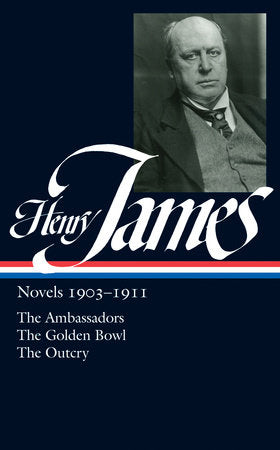 Henry James: Novels 1903-1911 (LOA #215) Hardcover by Henry James