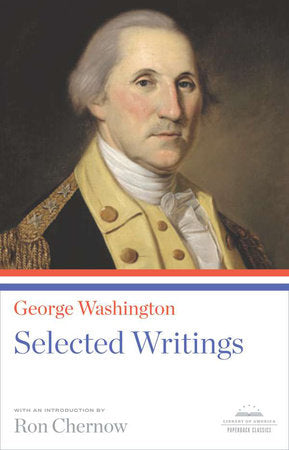 George Washington: Selected Writings Paperback by George Washington
