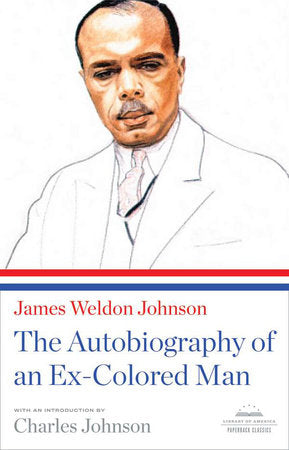 The Autobiography of an Ex-Colored Man Paperback by James Weldon Johnson