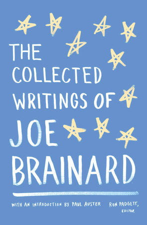 The Collected Writings of Joe Brainard Paperback by Joe Brainard