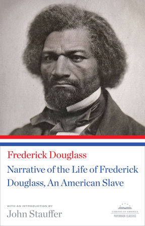 Narrative of the Life of Frederick Douglass, An American Slave Paperback by Frederick Douglass