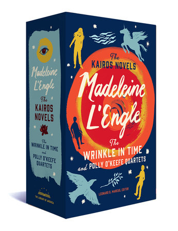 Madeleine L'Engle: The Kairos Novels: The Wrinkle in Time and Polly O'Keefe  Quartets Boxed Set by Madeleine L'Engle; Leonard S. Marcus, editor