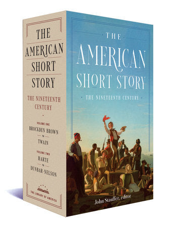The American Short Story: The Nineteenth Century Boxed Set by John Stauffer