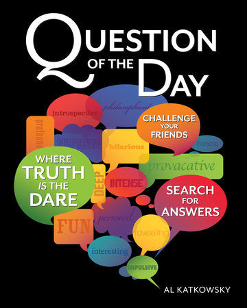 Question of the Day Paperback by Al Katkowsky