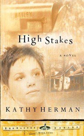 HIGH STAKES Paperback by Kathy Herman
