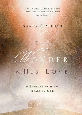 Wonder of His Love Paperback by Nancy Stafford