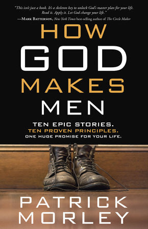 How God Makes Men Paperback by Patrick Morley