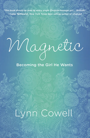 Magnetic Paperback by Lynn Cowell