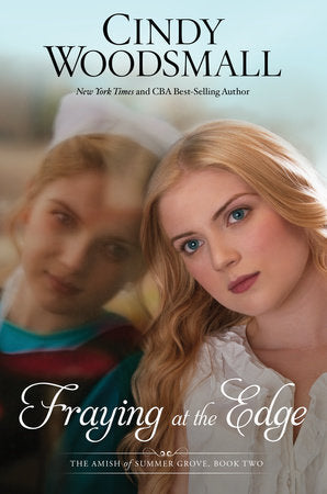 Fraying at the Edge Paperback by Cindy Woodsmall