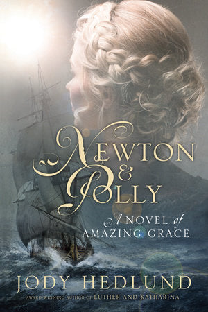Newton and Polly Paperback by Jody Hedlund