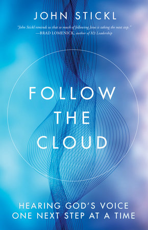 Follow the Cloud Paperback by John Stickl