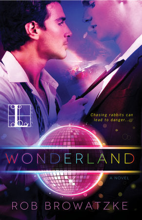 Wonderland Paperback by Rob Browatzke