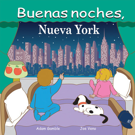Buenas noches, Nueva York Ebook by Adam Gamble, Mark Jasper