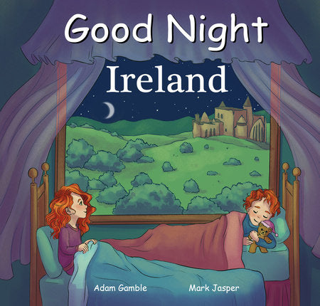 Good Night Ireland Board Book by Adam Gamble, Mark Jasper