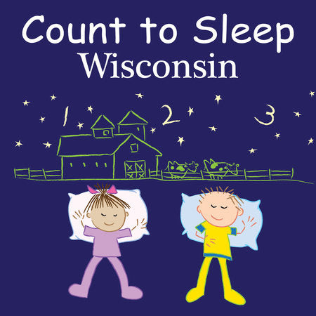 Count To Sleep Wisconsin Ebook by Adam Gamble, Mark Jasper