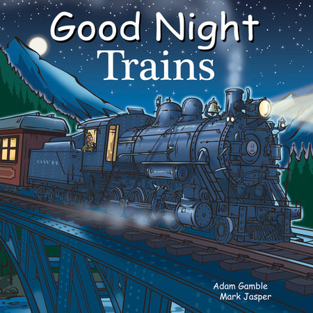 Good Night Trains EL by Adam Gamble, Mark Jasper