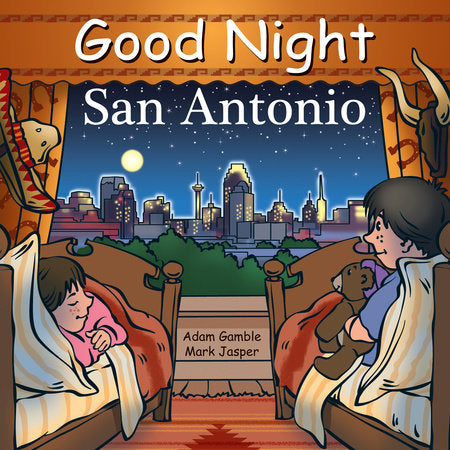 Good Night San Antonio Ebook by Adam Gamble, Mark Jasper