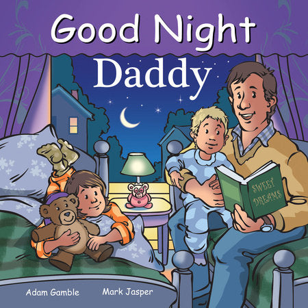 Good Night Daddy EL by Adam Gamble, Mark Jasper