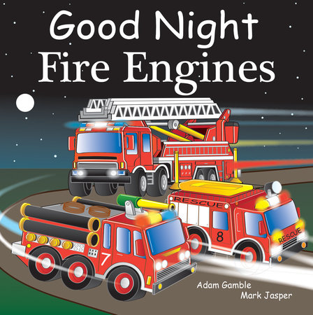 Good Night Fire Engines EL by Adam Gamble, Mark Jasper