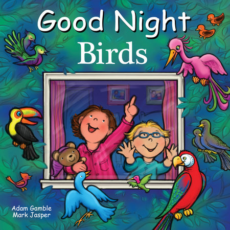 Good Night Birds Ebook by Adam Gamble, Mark Jasper