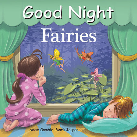 Good Night Fairies EL by Adam Gamble, Mark Jasper