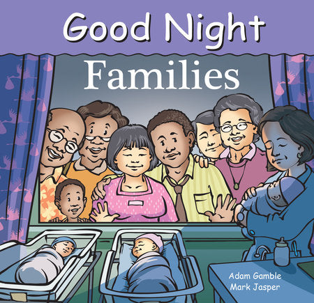 Good Night Families EL by Adam Gamble, Mark Jasper