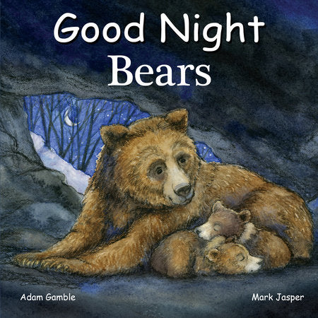 Good Night Bears EL by Adam Gamble, Mark Jasper