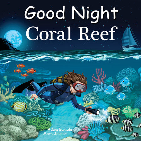 Good Night Coral Reef EL by Adam Gamble, Mark Jasper