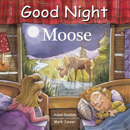 Good Night Moose EL by Adam Gamble, Mark Jasper