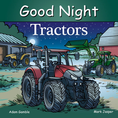 Good Night Tractors EL by Adam Gamble, Mark Jasper