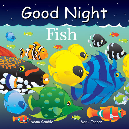 Good Night Fish EL by Adam Gamble, Mark Jasper