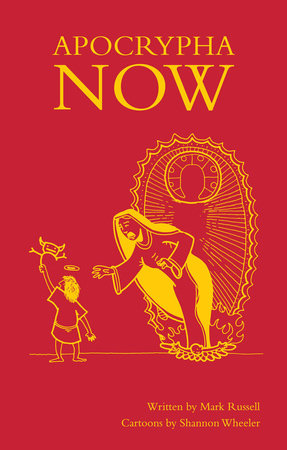 Apocrypha Now Hardcover by Mark Russell