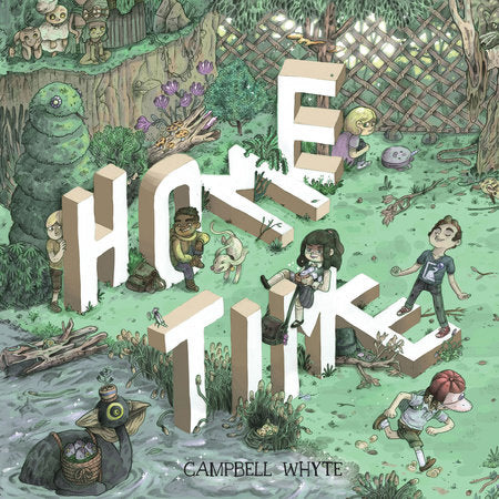 Home Time (Book One) Hardcover by Campbell Whyte