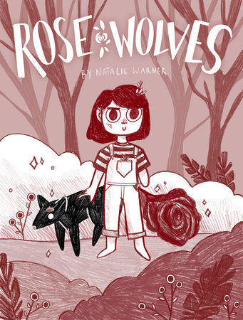 Rose Wolves (Book 1) Hardcover by Warner, Natalie