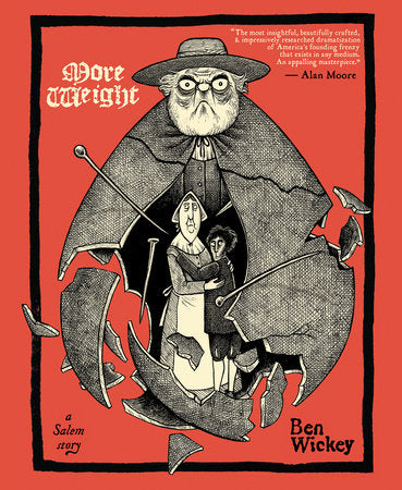 More Weight: A Salem Story Paperback by Ben Wickey