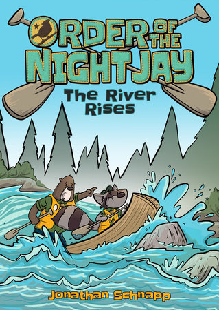 Order of the Night Jay (Book 2): The River Rises Paperback by Jonathan Schnapp