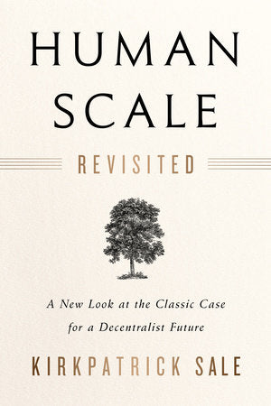 Human Scale Revisited Paperback by KIRKPARTICK SALE