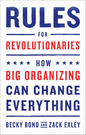 Rules for Revolutionaries Paperback by BECKY BOND