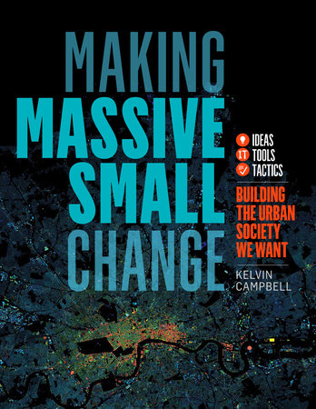 Making Massive Small Change Paperback by KELVIN CAMPBELL
