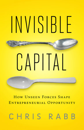 Invisible Capital Paperback by Chris Rabb