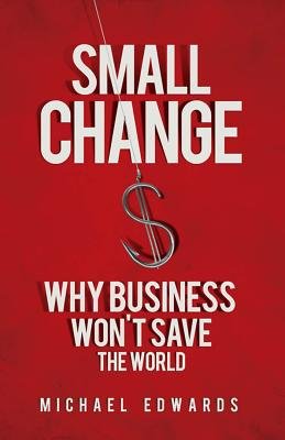 Small Change Paperback by Michael Edwards