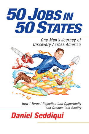 50 Jobs in 50 States Paperback by Daniel Seddiqui