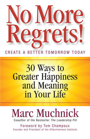 No More Regrets! Paperback by Marc Muchnick