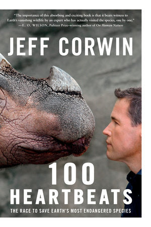 100 Heartbeats TR by Jeff Corwin