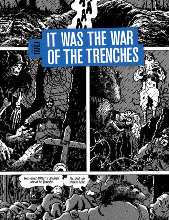 It Was the War of the Trenches Hardcover by Tardi